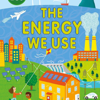 Sách ngoại văn: We Go Eco - The Energy We Use