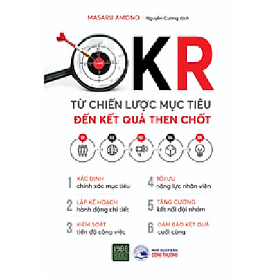 OKR – Từ chiến lược mục tiêu đến kết quả then chốt - Masaru Amono