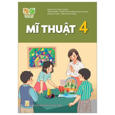Sách Giáo Khoa Mĩ Thuật 4 (Kết Nối) (Chuẩn)