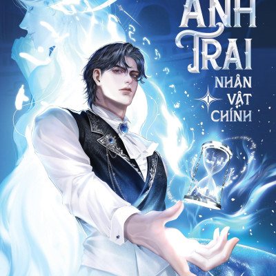 Sách - Anh Trai Nhân Vật Chính - Tập 1