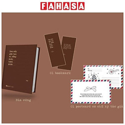 Sách - Sau Này Gặp Lại Ai Cũng Phải Hạnh Phúc - Bản Đặc Biệt - Bìa Cứng - Tặng Kèm Bookmark + Postcard Có Lời Đề Tặng Và Chữ Kí Tác Giả