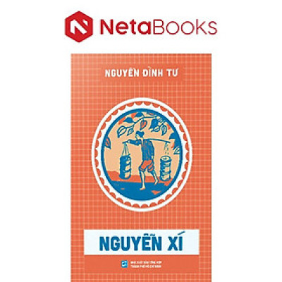Nguyễn Xí - Nguyễn Đình Tư