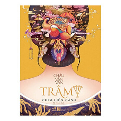 Trâm (Tập 4) - Chim Liền Cánh
