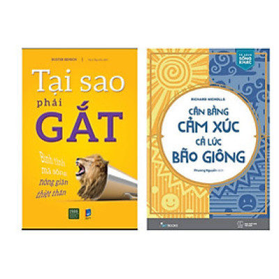 Combo 2 cuốn sách kỹ năng ai cũng cần có: Cân bằng cảm xúc ngay cả lúc bão giông + Tại sao phải gắt- Bình tĩnh mà sống, nóng giận thiệt thân