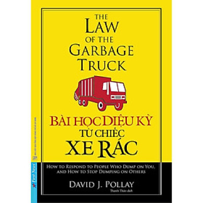 Bài Học Diệu Kỳ Từ Chiếc Xe Rác (Tái Bản 2020) Khổ lớn - Bản Quyền