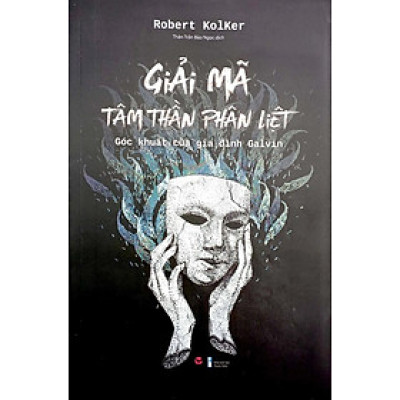 Giải Mã Tâm Thần Phân Liệt: Góc Khuất Của Gia Đình Galvin