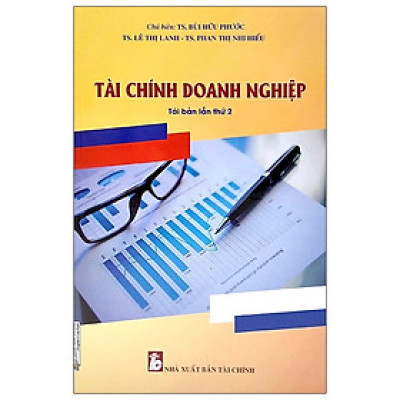 Tài Chính Doanh Nghiệp ( Tái Bản Lần Thứ 2)