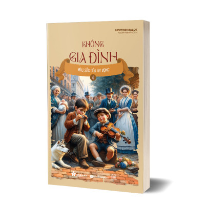 Không gia đình: Màu sắc của hy vọng