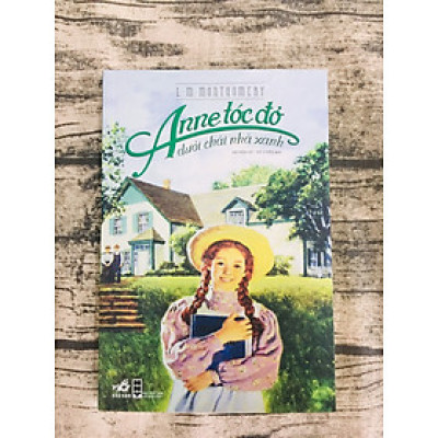 Anne Tóc Đỏ Dưới Chái Nhà Xanh