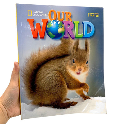 Our World (Ame Ed.) Starter: Student Book - Paperback