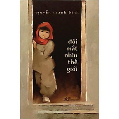 Đôi mắt nhìn thế giới -  Bản Quyền