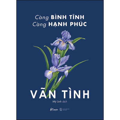 Combo 2Q: Càng Bình Tĩnh Càng Hạnh Phúc + Điềm Tĩnh Và Nóng Giận