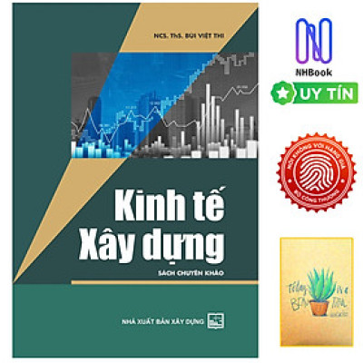 Kinh Tế Xây Dựng ( Tặng Kèm Sổ Tay Xương Rồng)