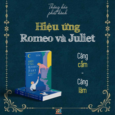 Hiệu ứng Romeo Và Juliet – Thư Ngư