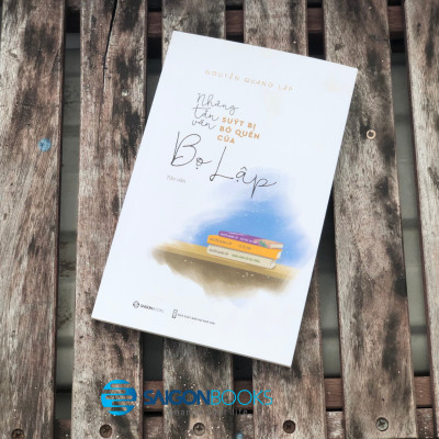 Sách Những tản văn suýt bị bỏ quên của Bọ Lập - Tác giả Nguyễn Quang Lập