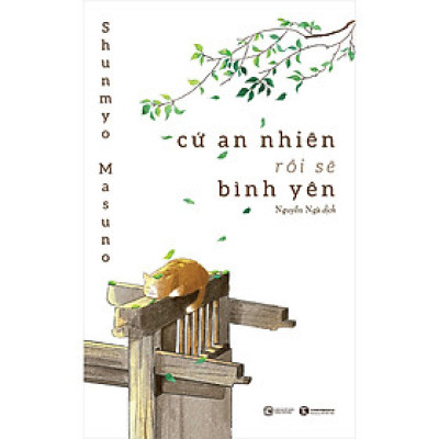 Cứ An Nhiên Rồi Sẽ Bình Yên