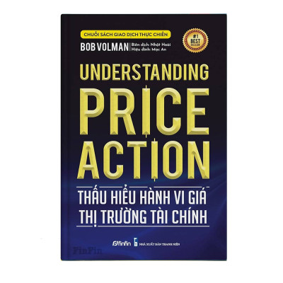 Thấu hiểu Hành vi giá Thị trường Tài chính (Understanding Price Action)