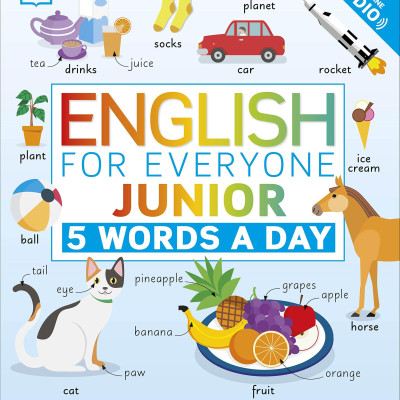 English For Everyone Junior: 5 Words A Day: Learn And Practice 1,000 English Words