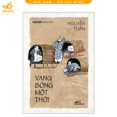 Sách - Vang bóng một thời (Việt Nam danh tác) (Nhã Nam HCM)