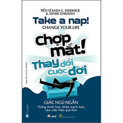 Chợp Mắt! Thay Đổi Cuộc Đời