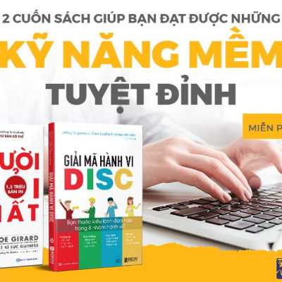 Bộ sách vươn lên đỉnh cao sự nghiệp - kỹ năng mềm tuyệt đỉnh (Để trở thành người bán hàng giỏi nhất + Giải mã hành vi DISC)