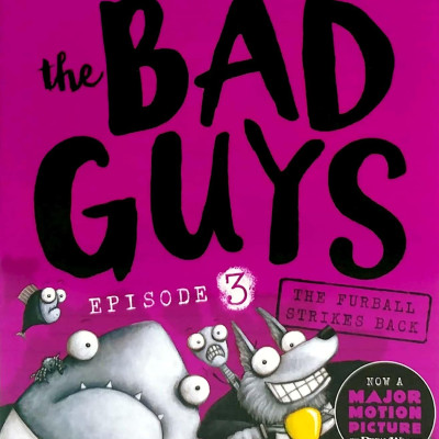 The Bad Guys - Episode 3: The Furball Strikes Back