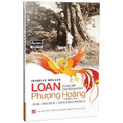 Loan - Từ Cuộc Đời Của Một Con Chim Phượng Hoàng