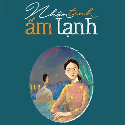 Hồ Biểu Chánh - Nhân tình ấm lạnh (Tái bản 2024)