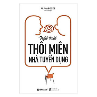 [ThangLong Bookstore]Nghệ thuật thôi miên nhà tuyển dụng
