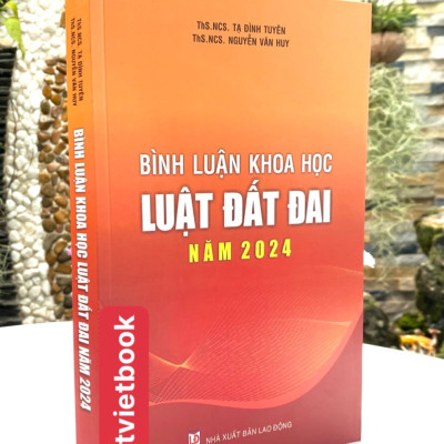 Bình Luận Khoa Học Luật Đất Đai Năm 2024