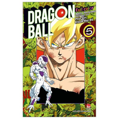 Sách - Dragon Ball Full Color - Phần Bốn - Frieza Đại Đế - Tập 5 (Tái Bản 2025)