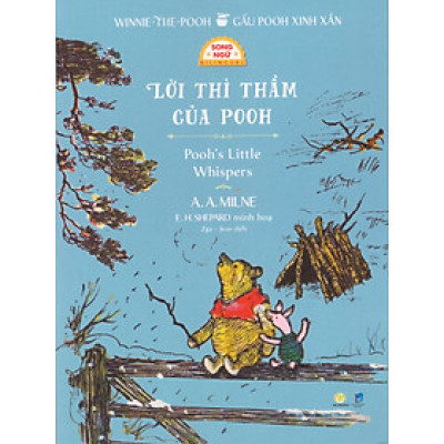 Gấu Pooh xinh xắn - Lời thì thầm của gấu Pooh (Song ngữ Anh - Việt), tặng kèm file nghe