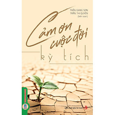 Cảm Ơn Cuộc Đời - KỲ TÍCH