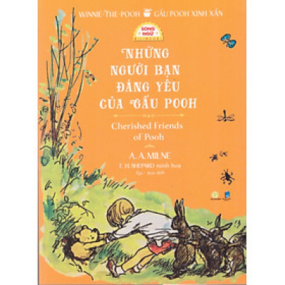 Gấu Pooh xinh xắn - Những người bạn đáng yêu của gấu Pooh (Song ngữ Anh - Việt), tặng kèm file nghe