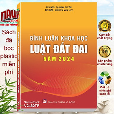 Sách Bình Luận Khoa Học Luật Đất Đai năm 2024 - V2480TP