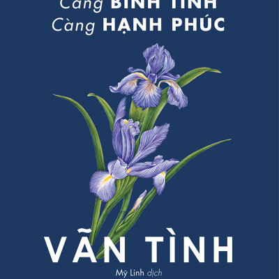 Càng Bình Tĩnh Càng Hạnh Phúc - Free Book Care