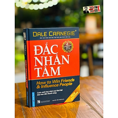 [Phiên bản đặc biệt bìa cứng] (Bản dịch được bạn đọc Việt Nam yêu thích hiện nay) (#1 International Bestseller) ĐẮC NHÂN TÂM – Cuốn sách hay nhất mọi thời đại đưa bạn đến thành công - Dale Carnegie - First News