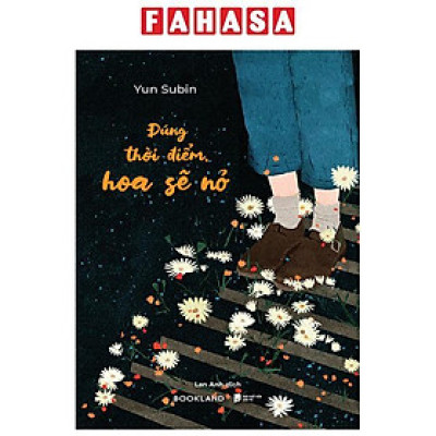 Sách - Đúng Thời Điểm, Hoa Sẽ Nở