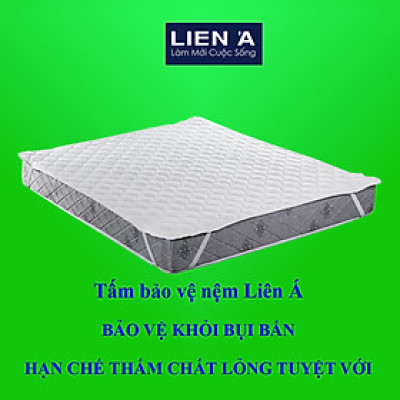 Tấm bảo vệ nệm Liên Á Protector - Bảo vệ đệm êm ái -Chính hãng