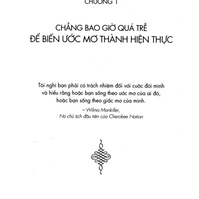 Chẳng Bao Giờ Quá Trễ Để Trở Thành Chính Mình (Tái Bản 2023)