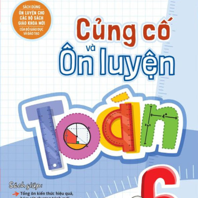 Củng Cố Và Ôn Luyện Toán 6 - Tập 2