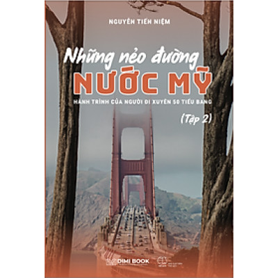 Những nẻo đường nước Mỹ (Tập 2) 