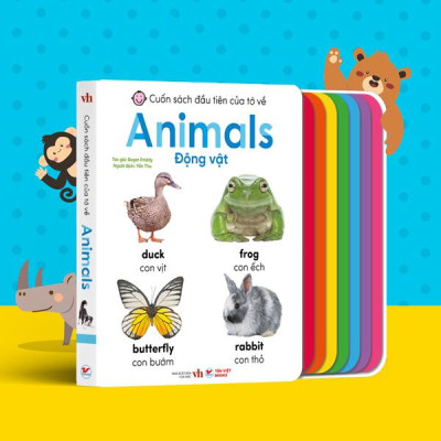 Sách - Cuốn Sách Đầu Tiên Của Tớ Về - Animals - Động Vật (Song Ngữ Anh-Việt)