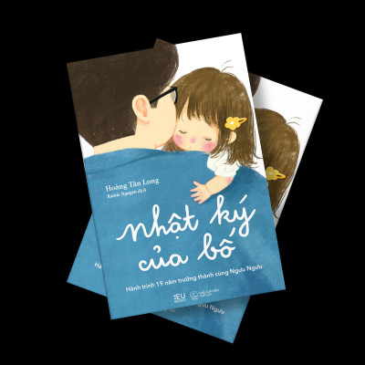 Nhật Ký Của Bố – Hành Trình 19 Năm Trưởng Thành Cùng Ngưu Ngưu