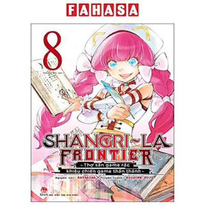 Sách - Shangri-La Frontier - Thợ Săn Game Rác Khiêu Chiến Game Thần Thánh - Tập 8