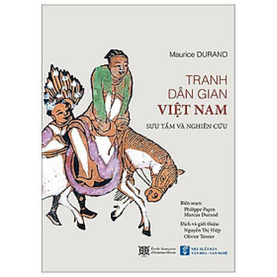 Tranh Dân Gian Việt Nam - Sưu Tầm Và Nghiên Cứu - Bìa Cứng