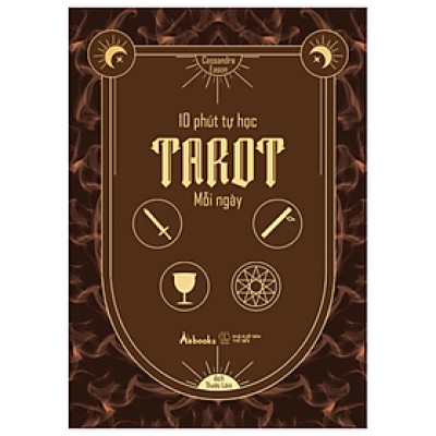 10 Phút Tự Học Tarot Mỗi Ngày