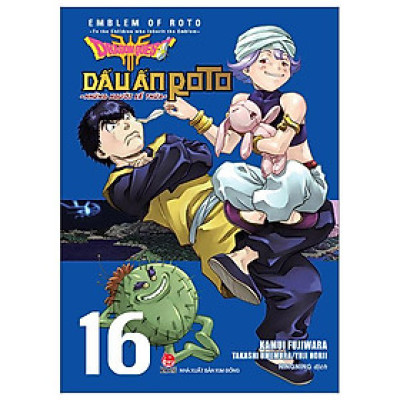 Dragon Quest - Dấu Ấn Roto - Những Người Kế Thừa - Tập 16