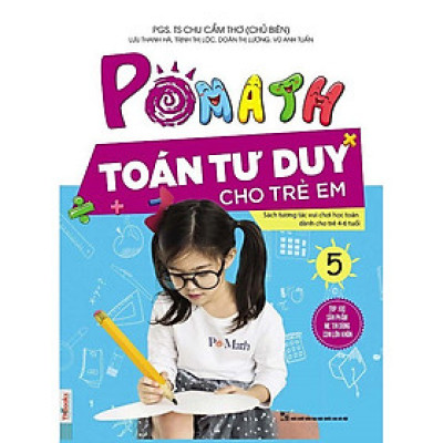 Sách Pomath - Toán Tư Duy Cho Trẻ 4-6 Tuổi (Tập 5)