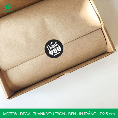MDTT08 - D2.5cm - 500 Sticker Thank you, decal Thank you tròn dán hộp carton, tem cám ơn, nhãn dán cảm ơn trang trí gói hàng